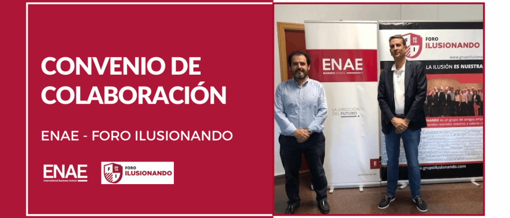 Foro Ilusionando se une a las entidades colaboradoras de ENAE