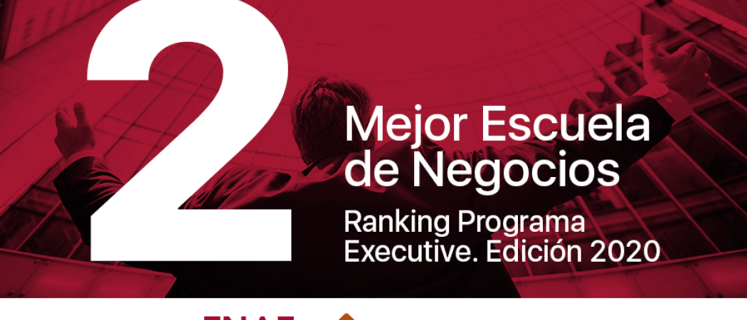 Financial Magazine sitúa a ENAE entre las 20 mejores escuelas de negocio en el Ranking Programa Executive 2020