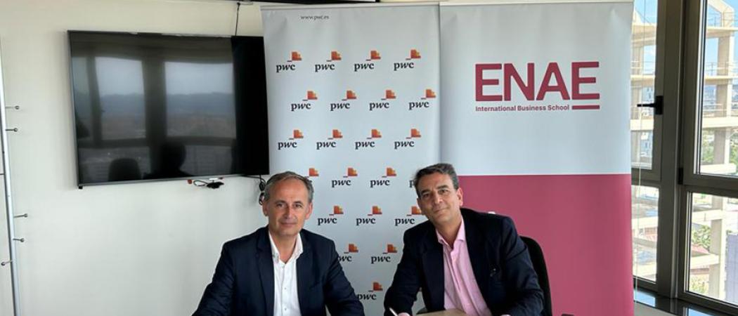 ENAE Business School y PwC España firman un nuevo convenio para impulsar el desarrollo empresarial y la formación de talento