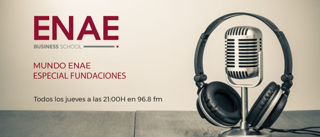 Mundo ENAE. Beneficios entre el sector fundacional y el empresarial