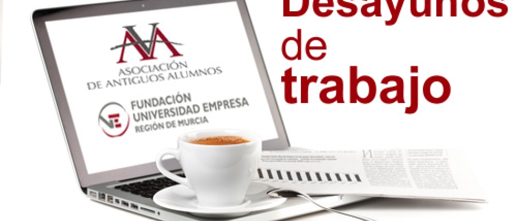 Próximo Desayuno de trabajo "No sabes lo que vales"