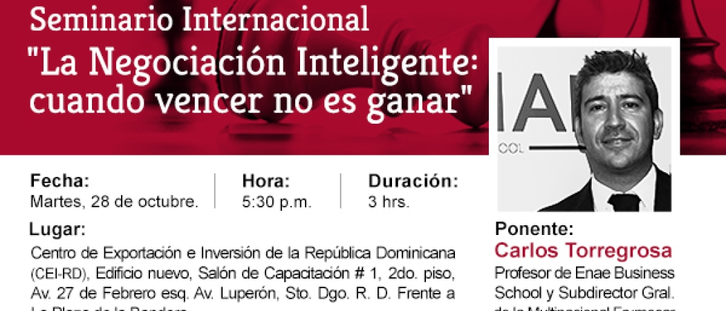 Seminario Internacional: "La Negociación Inteligente: cuando vencer no es ganar"